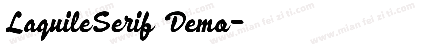 LaquileSerif Demo字体转换
